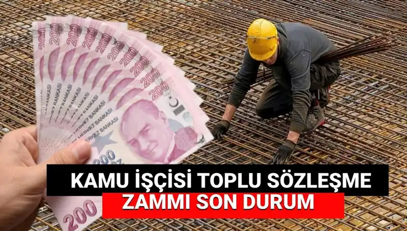 Kamu İşçilerine Yüzde 25 Zam Teklifi Geldi! Toplu Sözleşme Süreci