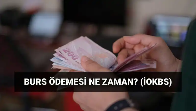 2025 Burs Ödeme Tarihleri: MEB İOKBS İlk Burs Ödemesi Ne Zaman?