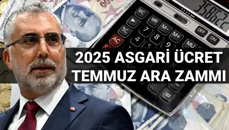 Temmuz'da Asgari Ücrete Beklenen Ara Zam Hakkında Son Gelişmeler